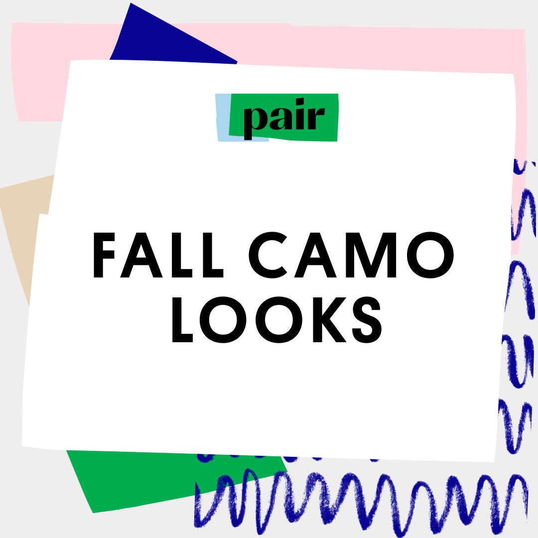 Falling For Fall Camo Styles